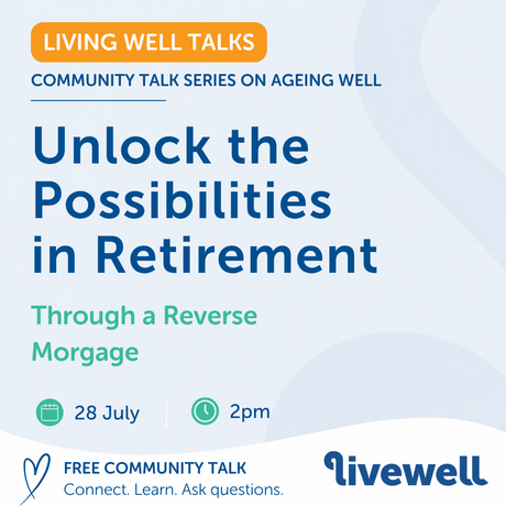 Living Well Talks: Unlock the Possibilities in Retirement - July 2026